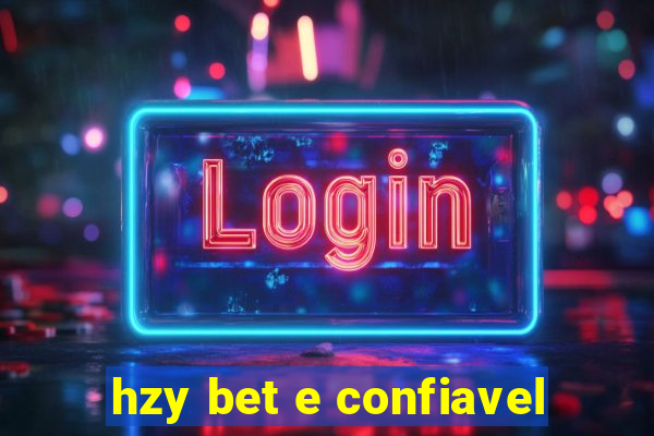 hzy bet e confiavel